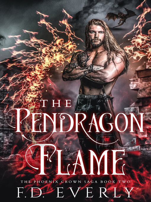 Title details for The Pendragon Flame by FD Everly - Available